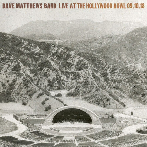 Dave Matthews Band - Live At The Hollywood Bowl: September 10, 2018 [5LP Box Set]