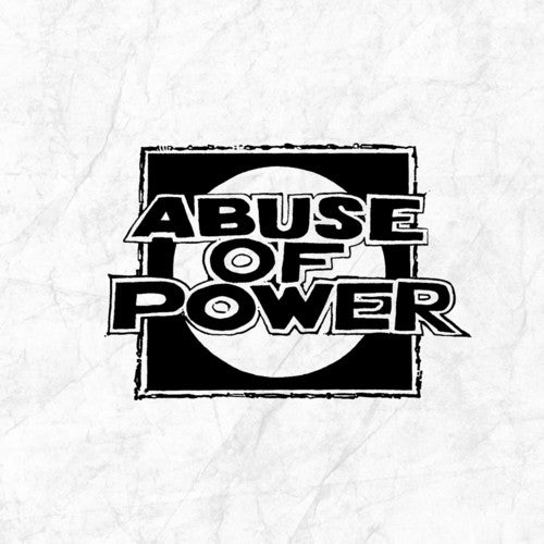 Abuse Of Power - Abuse Of Power - Vinyl Record