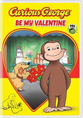 Curious George: Be My Valentine - Curious George: Be My Valentine - DVD