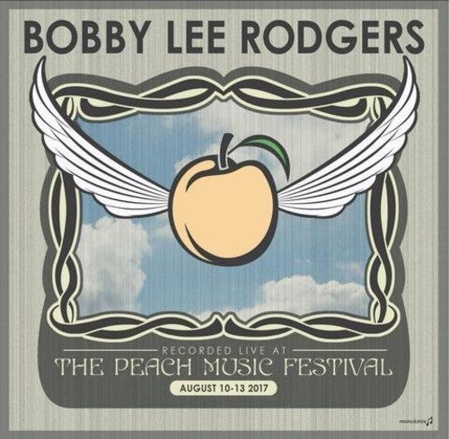 Rodgers,bobby Lee - Live At The 2017 Peach Music Festival - Music CD