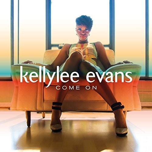 Evans,kellylee - Come On - Music CD
