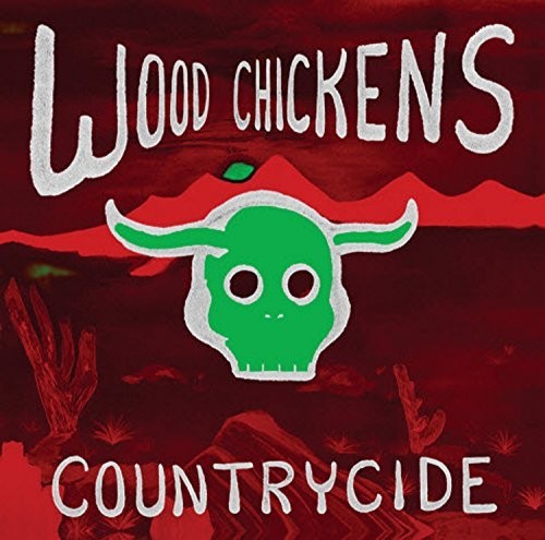 Wood Chickens - Countrycide - Music CD