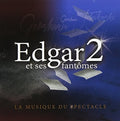 Fruitier,edgar - Edgar 2 Et Ses Fantomes - Music CD