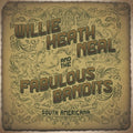 Neal,willie Heath & Fabulous Bandits - South American - Music CD
