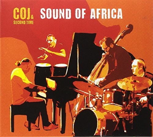 Cojaniz,claudio / Coj & Second Time - Sound Of Africa - Music CD