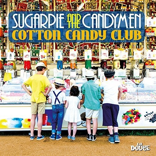 Sugarpie & The Candymen - Cotton Candy Club - Music CD