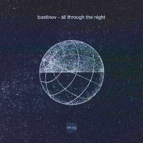 Bastinov - All Through The Night - Vinyl Record
