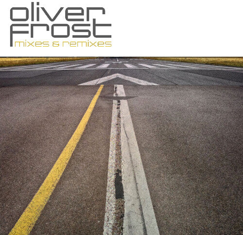 Frost,oliver - Mixes & Remixes - Music CD
