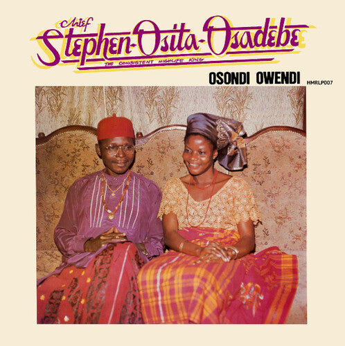 Chief Stephen Osita Osadebe - Osondi Owendi - Vinyl Record