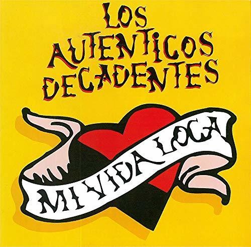 Los Autenticos Decadentes - Mi Vida Loca - Vinyl Record
