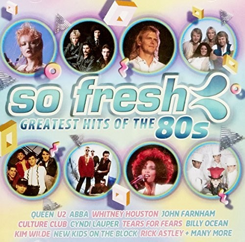 So Fresh: Greatest Hits Of The 80's / Various - So Fresh: Greatest Hits Of The 80's / Various - Music CD