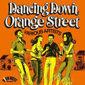 Dancing Down Orange Street / Various - Dancing Down Orange Street / Various - Vinyl Record