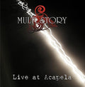 Multi Story - Live At Acapela - Music CD