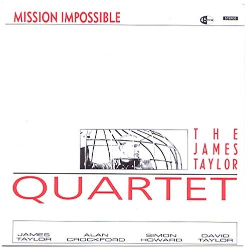 Taylor,james Quartet - Mission Impossible - Music CD