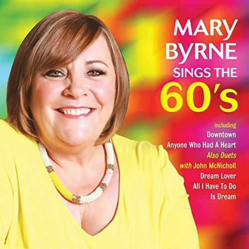 Byrne,mary - Mary Sings The Sixties - Music CD