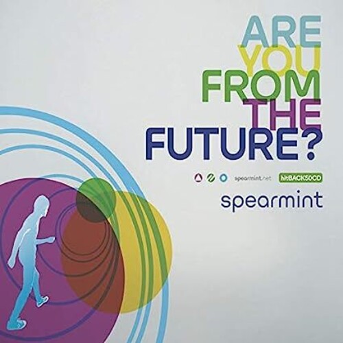 Spearmint - Are You From The Future - Music CD