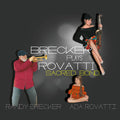 Brecker,randy / Rovatti,ada - Brecker Plays Rovatti: A Sacred Bond - Music CD