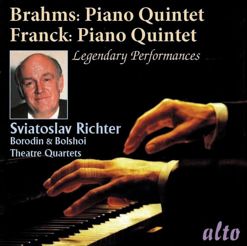 Richter,sviatoslav / Borodin Quartet - Brahms: Piano Quintet Op.34 & Franck: Piano Quinte - Music CD