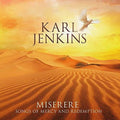 Jenkins,karl - Miserere: Songs Of Mercy & Redemption - Music CD