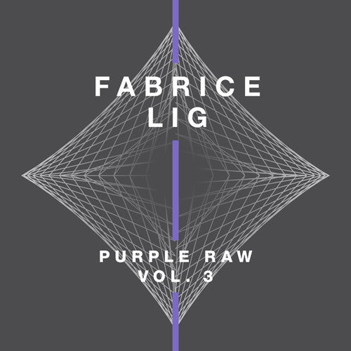 Fabrice Lig - Pure Raw 3 - Vinyl Record