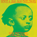Ras Michael & Sons Of Negus - None A Jah Jah Children - Vinyl Record
