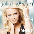 Lindholm,julia - Leb Den Moment - Music CD
