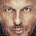 Rouch,jean - Music Saved My Life - Music CD