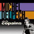 Delpech,michel - Salut Les Copains - Music CD