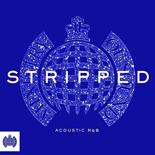 Ministry Of Sound: Stripped - Acoustic R&b / Var - Ministry Of Sound: Stripped - Acoustic R&b / Var - Music CD