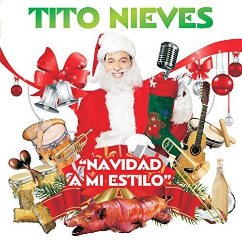 Nieves,tito - Navidad A Mi Estilo - Music CD