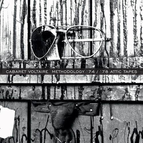 Cabaret Voltaire - Methodology '74 / '78 Attic Tapes - Vinyl Record
