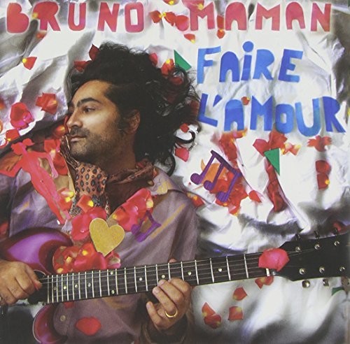 Maman,bruno - Faire L'amour - Music CD