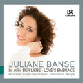 Braunfels / Banse / Weigle - Im Arm Der Liebe / Love's Embrace - Music CD