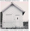 Champagne / Thomas Champagne Random House - Sweet Day - Music CD