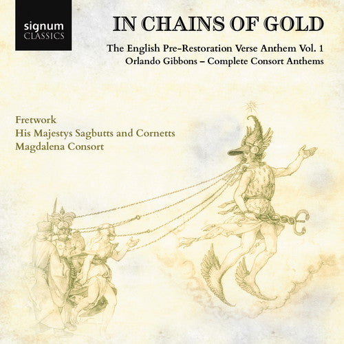 Gibbons / Consort - In Chains Of Gold - Music CD