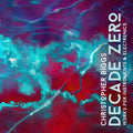 Biggs / White / Salguero - Decade Zero - Music CD