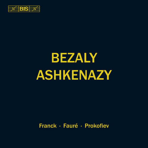 Faure / Bezaly / Ashkenazy - Ashkenazy - Super Audio CD