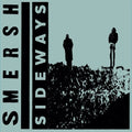 Smersh - Sideways - Vinyl Record