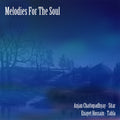 Chattopadhyay,anjan / Hossain,enayet - Melodies For The Soul - Music CD