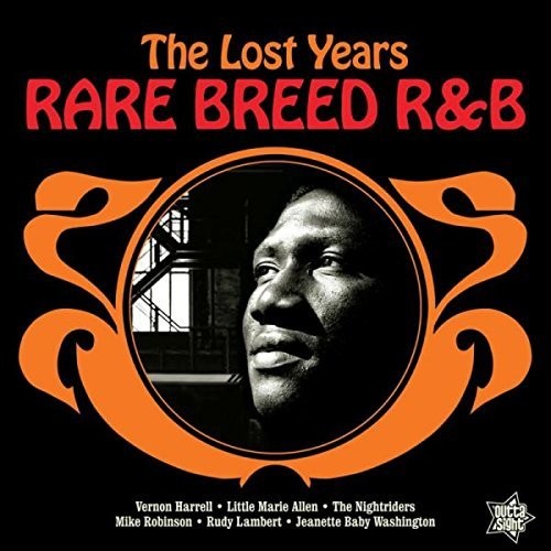 Rare Breed R&b: The Lost Years / Various - Rare Breed R&b: The Lost Years / Various - Vinyl Record