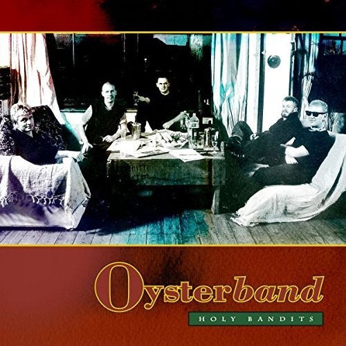Oysterband - Holy Bandits - Vinyl Record