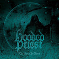 Hooded Priest - Hour Be None - Music CD