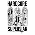 Hardcore Superstar - Have Mercy On Me - Vinyl Record