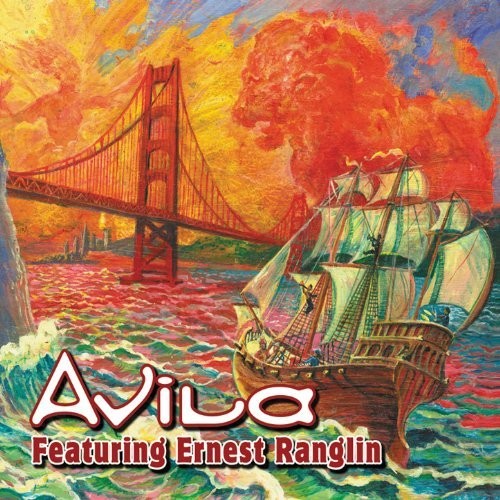 Ranglin,ernest & Avila - Avila Featuring Ernest Ranglin - Music CD