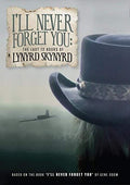 Skynyrd,lynyrd - I'll Never Forget You: The Last 72 Hours Of - DVD