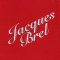Brel,jacques - Chansons Ou Versions Inedites De Jeunesse - Music CD