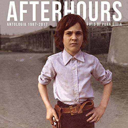 Afterhours - Foto Di Pura Gioia: Antologia 1987-2017 - Music CD