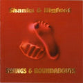 Shanks & Bigfoot - Swings & Roundabouts - Music CD