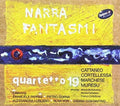 Quartetto 19 - Narra Fantasmi - Music CD