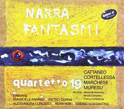 Quartetto 19 - Narra Fantasmi - Music CD